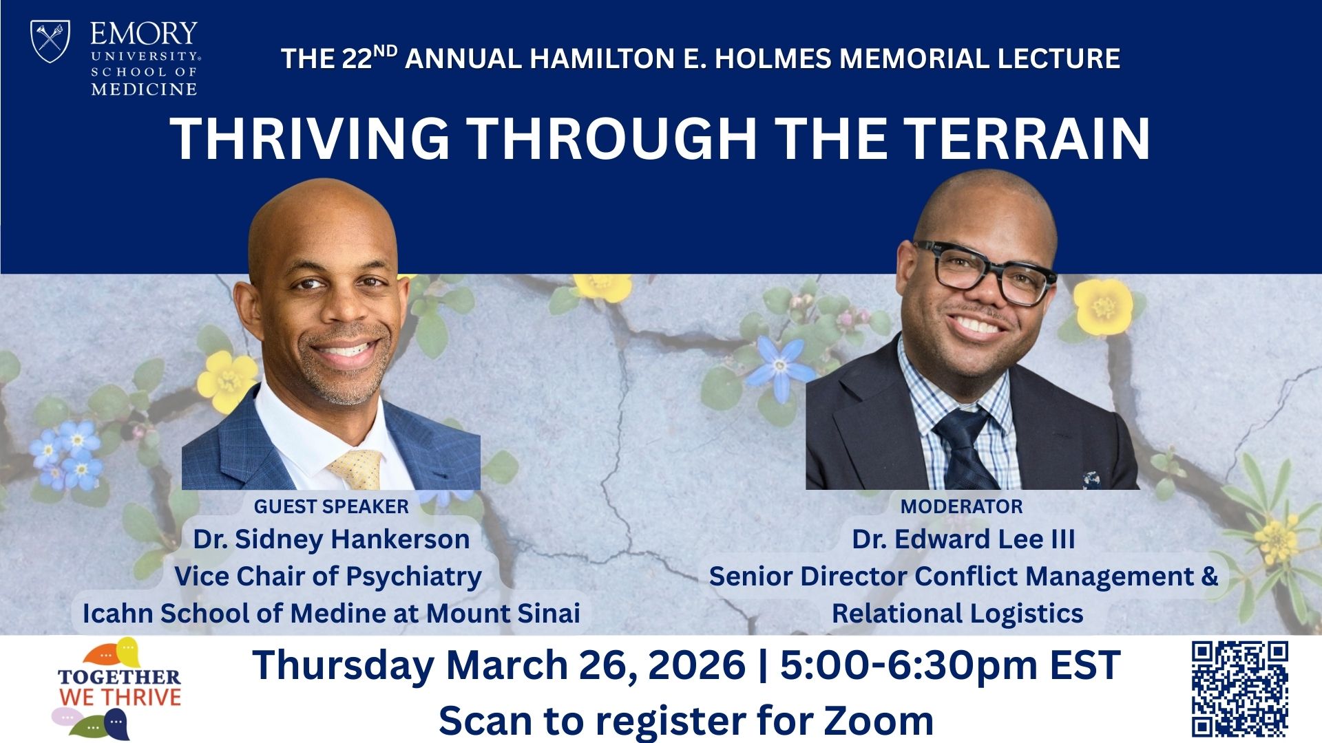 Thriving through the terrain. speaker: Sidney Hankerson Moderator: Edward Lee 