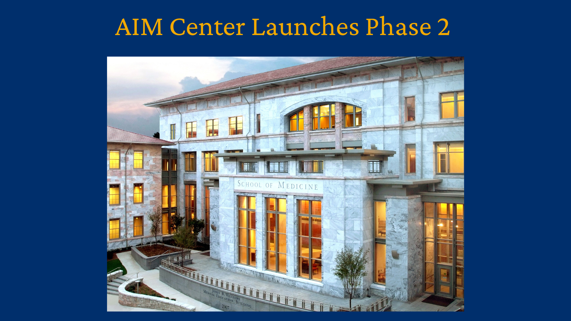 AIM Center Launches Phase 2 with color photo of Emory SOM